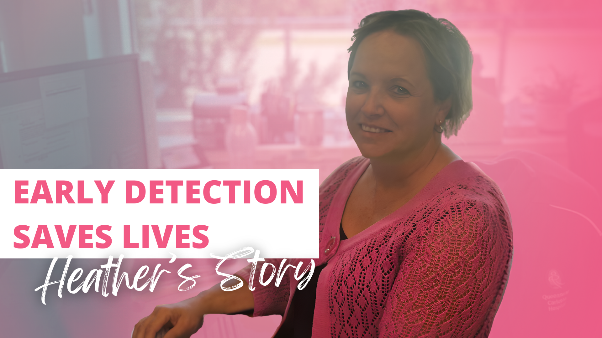 Heather Boyd early detection saves lives