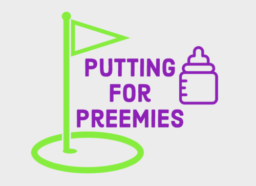 Putting for Preemies